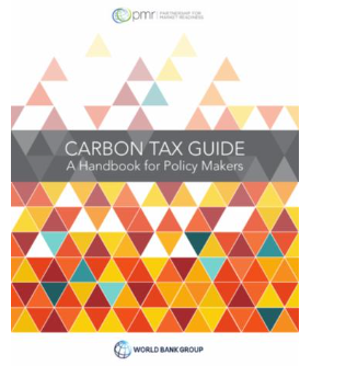 Carbon Tax Guide: A Handbook for Policy Makers (2017) cover